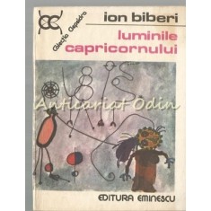 Luminile Capricornului - Ion Biberi