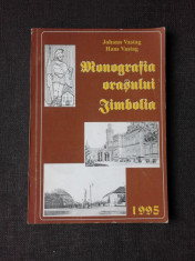 MONOGRAFIA ORASULUI JIMBOLIA - JOHANN VASTAG, HANS VASTAG foto