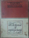 UN DICTIONAR AL INTELEPCIUNII VOL.II (2)-THEOFIL SIMENSCHY