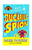 Jucăriile - spion - Paperback brosat - Mark Powers - Corint Junior