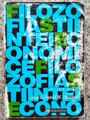 Filozofia Stiintei Economice - Daniel M.hausman , C256 foto