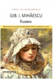 Rusoaica | Gib I. Mihaescu, 2019, Minerva