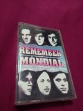 CASETA AUDIO REMEMBER MONDIAL !!ORIGINALA