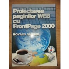 Proiectarea paginilor WEB cu FrontPage 2000- Kovacs Sandor