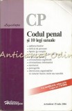 Cumpara ieftin Codul Penal si 10 Legi Uzuale 2006, Hamangiu, Bucuresti, Editie Brosata - Ghid Legislativ