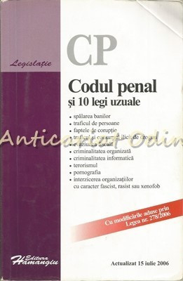 Codul Penal Si 10 Legi Uzuale 2006 foto