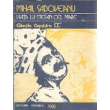 Viata lui Stefan cel Mare (colectia Clepsidra) - Mihail Sadoveanu