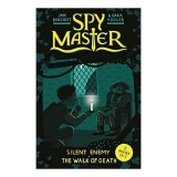 Silent Enemy &amp; The Walk of Death - Spy Master