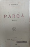 Parga Poezii V. Voiculescu - Cartea Romaneasca, Editie 1921, Limba Romana - Carte Beletristica Poezie