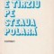 E tirziu pe steaua polara