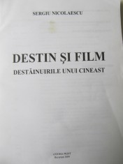 Destin si film - Destainuirile unui cineast (lipsa coperti) - Sergiu Nicolaescu