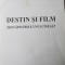 Destin si film - Destainuirile unui cineast (lipsa coperti) - Sergiu Nicolaescu