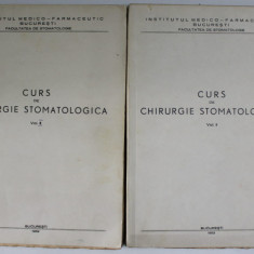 CURS DE CHIRURGIE STOMATOLOGICA , VOLUMELE I - II , 1952