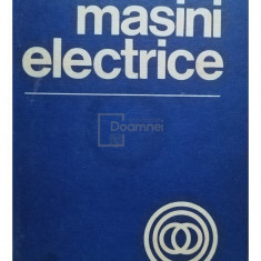 Constantin Bălă - Mașini electrice (editia 1982)