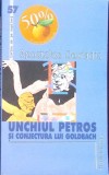 UNCHIUL PETROS SI CONJECTURA LUI GOLDBACH-APOSTOLOS DOXIADIS-274931