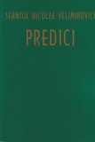 SFANTUL NICOLAE VELIMIROVICI - PREDICI ( 2006 )