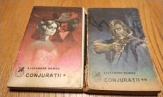 CONJURATII - 2 Vol. - Alexandre Dumas - Cartea Romaneasca, 1973, 309+301 p.