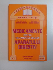 MEDICAMENTE PENTRU TRATAMENTUL BOLILOR APARATULUI DIGESTIV de DUMITRU DOBRESCU , LILIANA DOBRESCU , 2000 foto