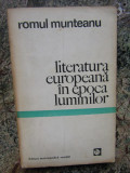 Romul Munteanu - Literatura europeana in epoca luminilor