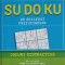 SU DO KU DE DEZLEGAT PRETUTINDENI. JOCURI DISTRACTIVE DE LA USOR PANA LA FOARTE GREU-COLECTIV-250206