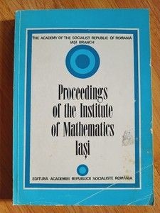 Proceedings of the Institute of Mathematics Iasi foto