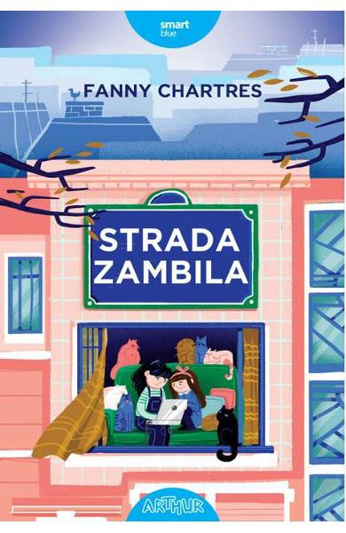 Strada Zambila, Fanny Chartres - Editura Art