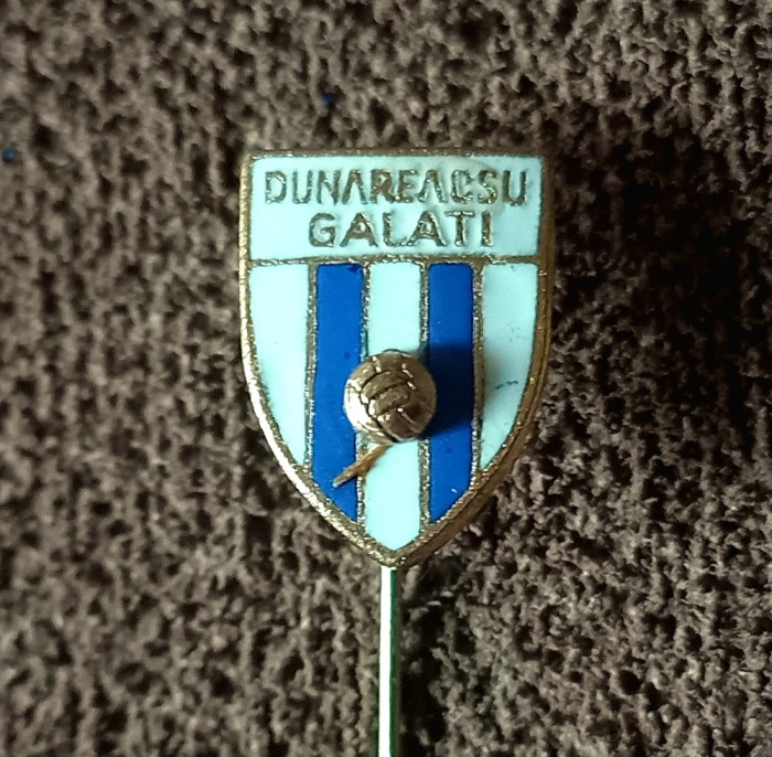 Insigna fotbal - &quot;DUNAREA&quot; CSU GALATI