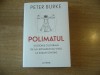 Peter Burke - Polimatul