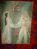 Alexandru Mitru - Legenda valaha (Sageata capitanului ,Vulturii , Stralucitoarea