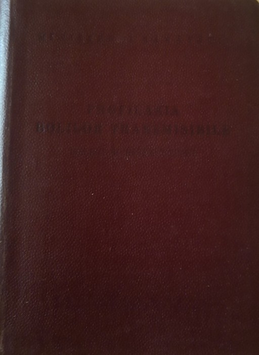 Profilaxia Bolilor Transmisibile Decizii Si Instructiuni - 1952