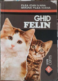 GHID FELIN-FILEA IOAN IVANA, SIMONA FILEA IVANA