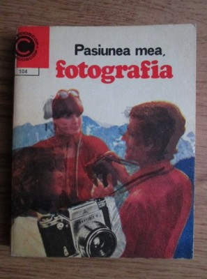 Dumitru Codaus - Pasiunea mea, fotografia foto