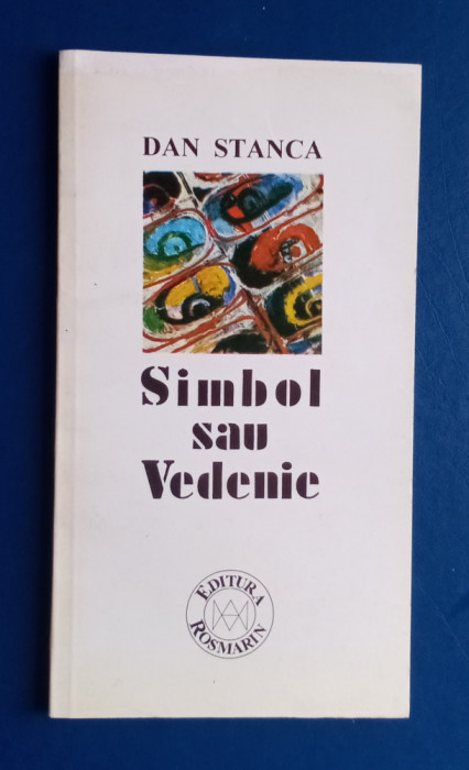 Simbol sau vedenie - DAN Stanca