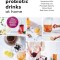 Fermented Probiotic Drinks at Home: Make Your Own Kombucha, Kefir, Ginger Bug, Jun, Pineapple Tepache, Honey Mead, Beet Kvass, and More
