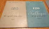 120 SOLFEGII DE GRAD SUPERIOR - 2Volume - Ion Dumitrescu - Editura Muzicala, 1972/19799, 66+110 p.