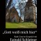 Gott wei&szlig; mich hier