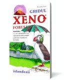 Ghidul xenofobului: islandezii - Richard Sale - Editura Nemira