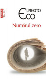 Numărul zero (Top 10+) - Paperback - Umberto Eco - Polirom, 2020