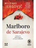Cumpara ieftin Marlboro de Sarajevo/Miljenko Jergovic