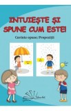 Intuieste si spune cum este!, Autor Anonim