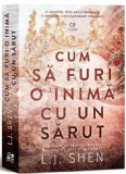 Cumpara ieftin Cum Sa Furi O Inima Cu Un Sarut, L.J. Shen - Editura Epica