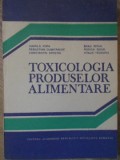 TOXICOLOGIA PRODUSELOR ALIMENTARE-GAVRILA POPA, S. DUMITRACHE, C. APOSTOL, BRAD SEGAL, RODICA SEGAL, VITALI-261571