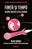Fiinta si Tempo - Despre muzica si alti demoni, Nemira