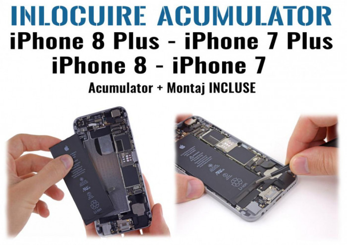 Inlocuire acumulator iPhone 8 8Plus iPhone7 7Plus
