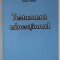 TESTAMENT EDUCATIONAL de IOAN D. MATEI , 2009