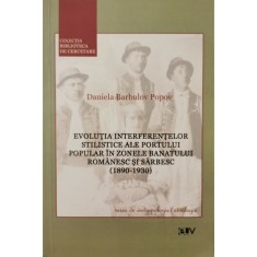 Evolutia interferentelor stilistice ale portului popular in zonele Banatului romanesc si sarbesc (1890-1930)