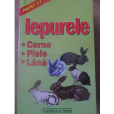 IEPURELE. CARNE, PIELE, LANA-ADRIAN ALEXANDRU