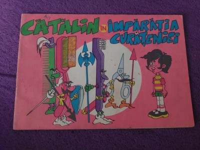 CATALIN in IMPARATIA CURATENIEI,Ed.MEDICALA-1979-Text-Desene ADRIAN ANDRONIC foto