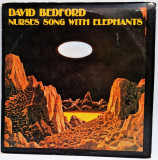 LP vintl David Bedford &lrm;&ndash; Nurses Song With Elephants 1972 NM / VG SUA post rock