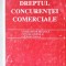 DREPTUL CONCURENTEI COMERCIALE - OCTAVIAN CAPATINA